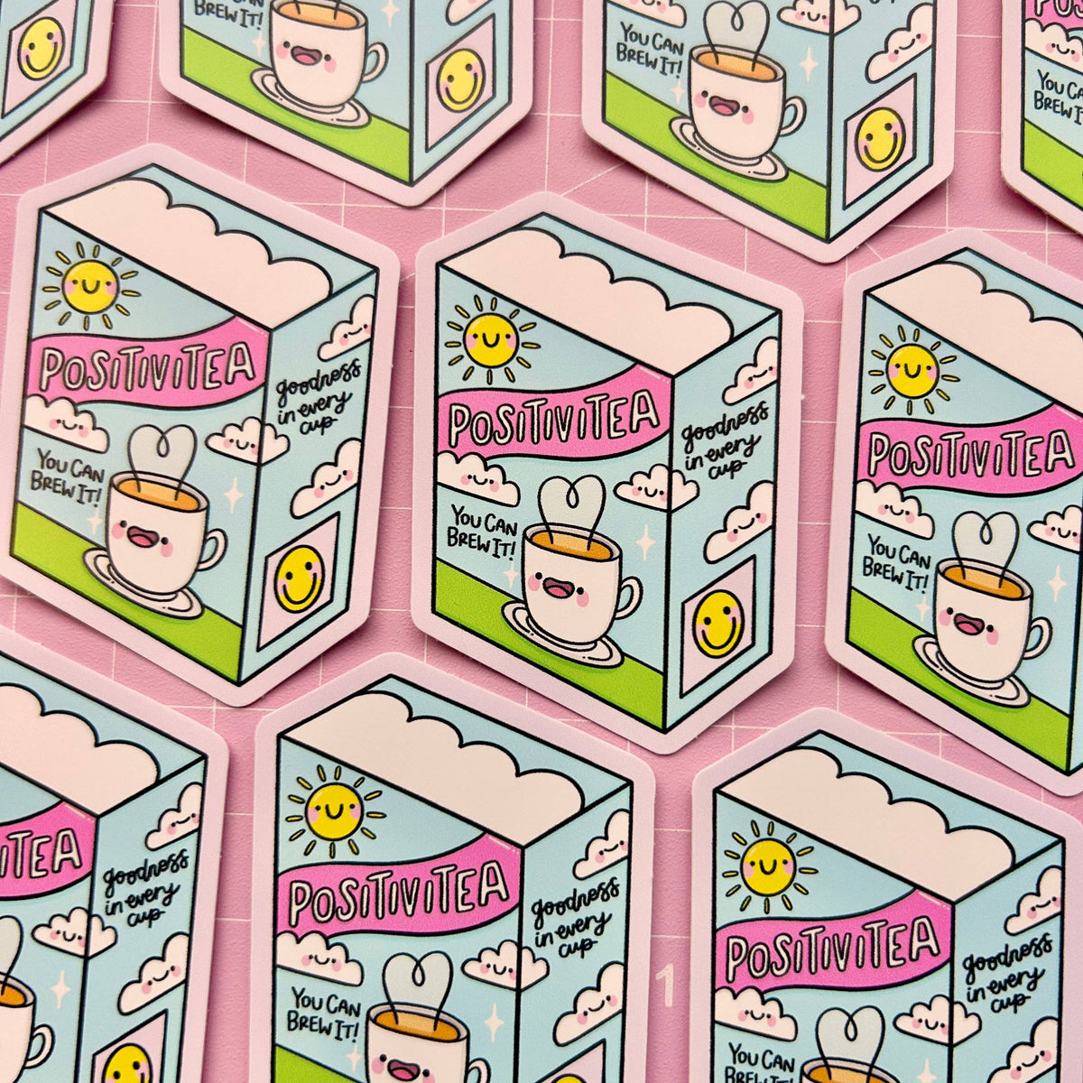 Have A Cup of Positivitea - Vinyl Sticker