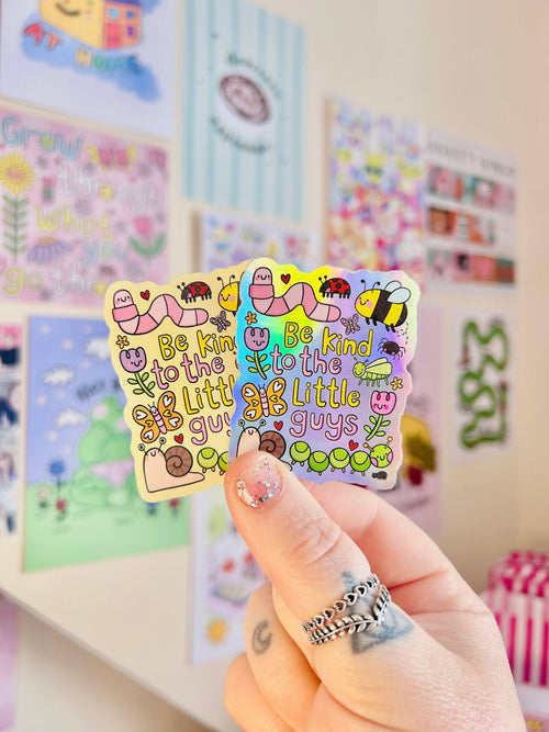 Be Kind To The Little Guys - Vinyl Sticker